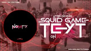 😱 SQUID GAME THEME TEXT EFFECT DP IN ANDROID ⚡🔥 | TEXT DP TUTORIAL | MALAYALAM | K2 DESIGNS | PSCC
