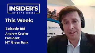 188- Unlocking Clean Energy Funding: Insights from Andrew Kessler, President of NY Green Bank