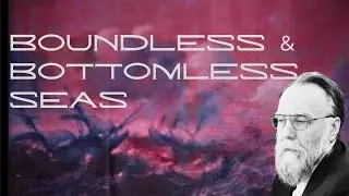 Boundless and Bottomless Seas: "The Fourth Political Theory" by Aleksandr Dugin  (7)
