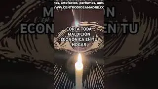 Corte asi toda maldicion que cerraba mis caminos😱🍀#diosamadre #ritual #magia #brujeria #dinero #fe