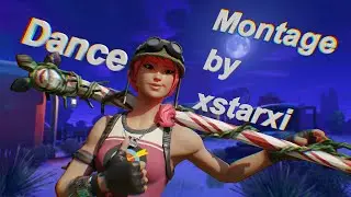 'Dance' Fortnite Montage by xstarXI