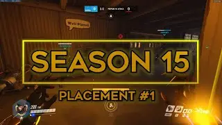 Overwatch (S15) - Placement #1