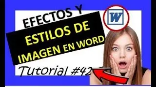 🔴EFECTOS Y ESTILOS DE IMAGEN en Word #42 ✔✔ 2019 (FUNCIONA)