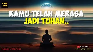 KAMU TELAH MERASA JADI TUHAN | Andy Firmansyah