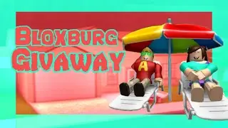 ROBLOX 2020 BLOXBURG GIVAWAY! (ENDED)