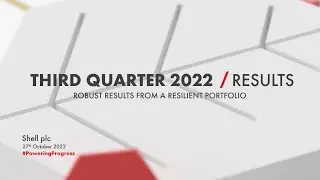 Shell's third quarter 2022 results presentation | Investor Relations