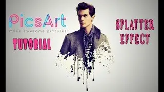 Picsart Tutorial | SPLATTER EFFECT |  Picsart Editing Tutorial
