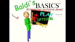 Baldi's Basics Kickstarter Exclusive Demo rare version 1.0 in 2023!