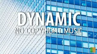 No copyright music dynamic / free music no copyright dynamic