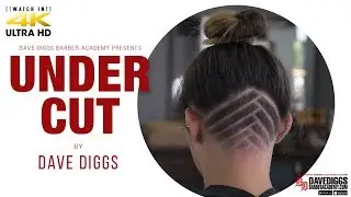 HowTo: Under Cut Design Tutorial in 4k by Dave Diggs