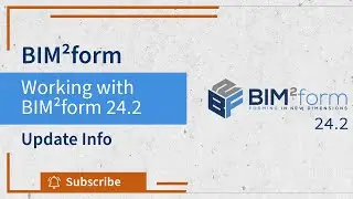 BIM²form Release 2◾2024 | BIM²