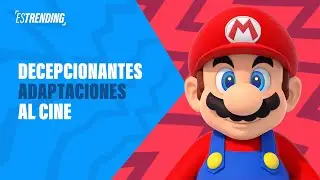 'Super Mario Bros.' y otras adaptaciones de videojuegos que decepcionaron a los fans