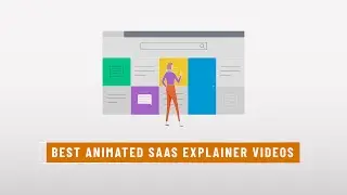 Best Animated SaaS Explainer Videos for 2024
