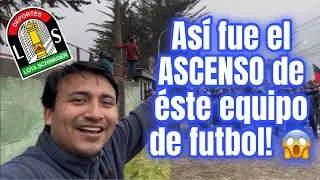 Estuve en el ascenso de un equipo de futbol | El ascenso del Lota Schwager