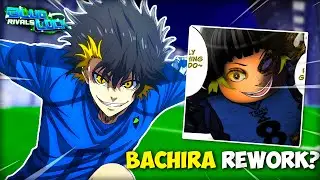 Bachira's Rework Is INSANE... [Bachira Showcase] | Blue Lock: Rivals