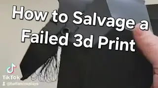 How to Salvage a Failed 3d Print