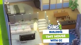 Tiny Modern House Interior || SIMS 4 || With CC