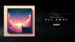 Fly Away (Ai Music)