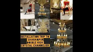 Sharaqpur | Eman Orchard | Installation | Double High Chandelier |K9 original crystal |
