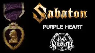 Sabaton - Purple Heart (Instrumental Cover & Lyric Video)