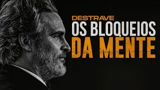 Como Destravar os Bloqueios Mentais (O Poder da Mente)