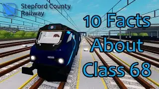 10 Facts About The Class 68 - Stepford County Railway