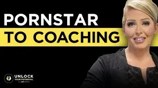 From PORNSTAR To COACHING For Change: How To Transform Your Life | ELIZABETH SPRAGGINS