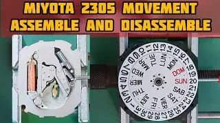 How To Service MIYOTA 2305, 2105, 2405 Movement | Only Assemble and Disassemble | SolimBD
