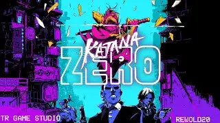 Katana ZERO Türkçe Yama (YAYINLANDI!!)