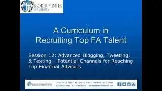 BROKERHUNTER University Session 12