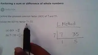 Math with Marilyn-Factoring a sum or difference of whole numbers