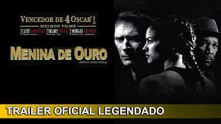 Menina de Ouro 2004 Trailer Oficial Legendado