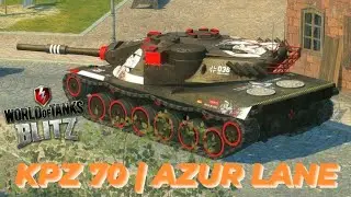 Kpz 70 | Azur lane Anime Camo | WOTB ⚡ WOTBLITZ