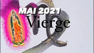 Vierge ♍️ mensuel- MAI 2021- Rien de dramatique, les choses se placent. 💫