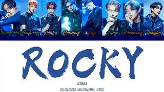 [MGL SUB] ATEEZ-ROCKY color coded han/rom/mgl lyrics