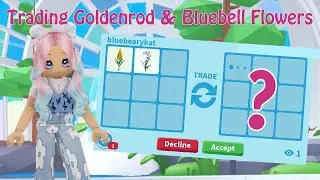 Trading the New GOLDENROD & BLUEBELL Flowers in Adopt Me! 🌸🌼