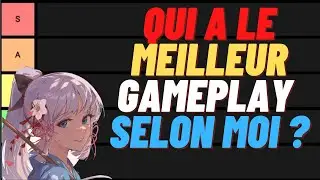 Mon gameplay favori sur Genshin ? - Tier List Gameplay - Genshin Impact FR