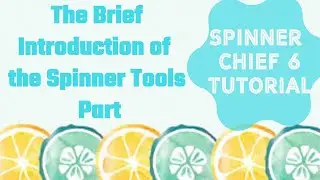 The brief introduction of the tools part-- SpinnerChief 6 Tutorial