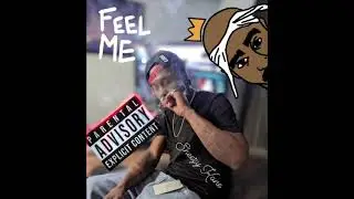 Sheezy Kane - Feel Me (Official Audio)