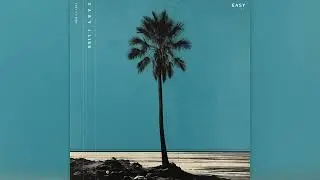 Easy - J Lisk