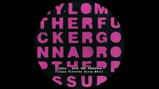 Mylo - Drop The Pressure (Luca Olivotto Dirty Edit)