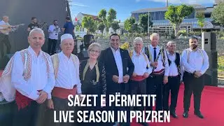 Sazet e Përmetit | Live season in Prizren