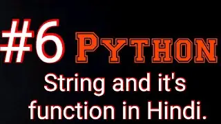 String in Python and operation in python in Hindi