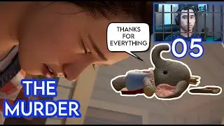 Pt.5 - We Murdered Her... - It Takes Two