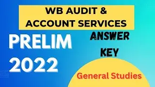 WBPSC | West Bengal Audit & Account Services 2022 Answer Key | General Studies Questions