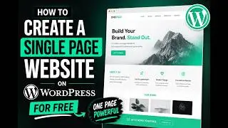 How To Create A Single Page Website on WordPress For FREE | One Page WordPress Website
