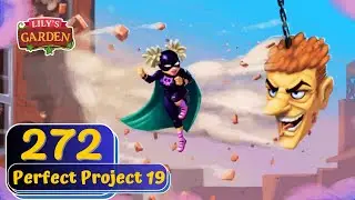 Lily's Garden - Day 272 - Perfect Project 19 - Gameplay