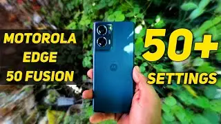Moto Edge 50 Fusion 50+ Features SETTINGS ||MOTOROLA SETTING