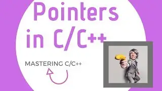Understanding Pointers In C/C++