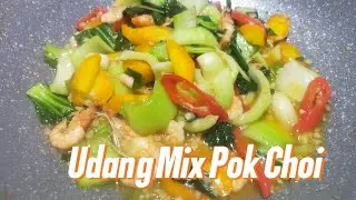 UDANG Mix POK CHOI